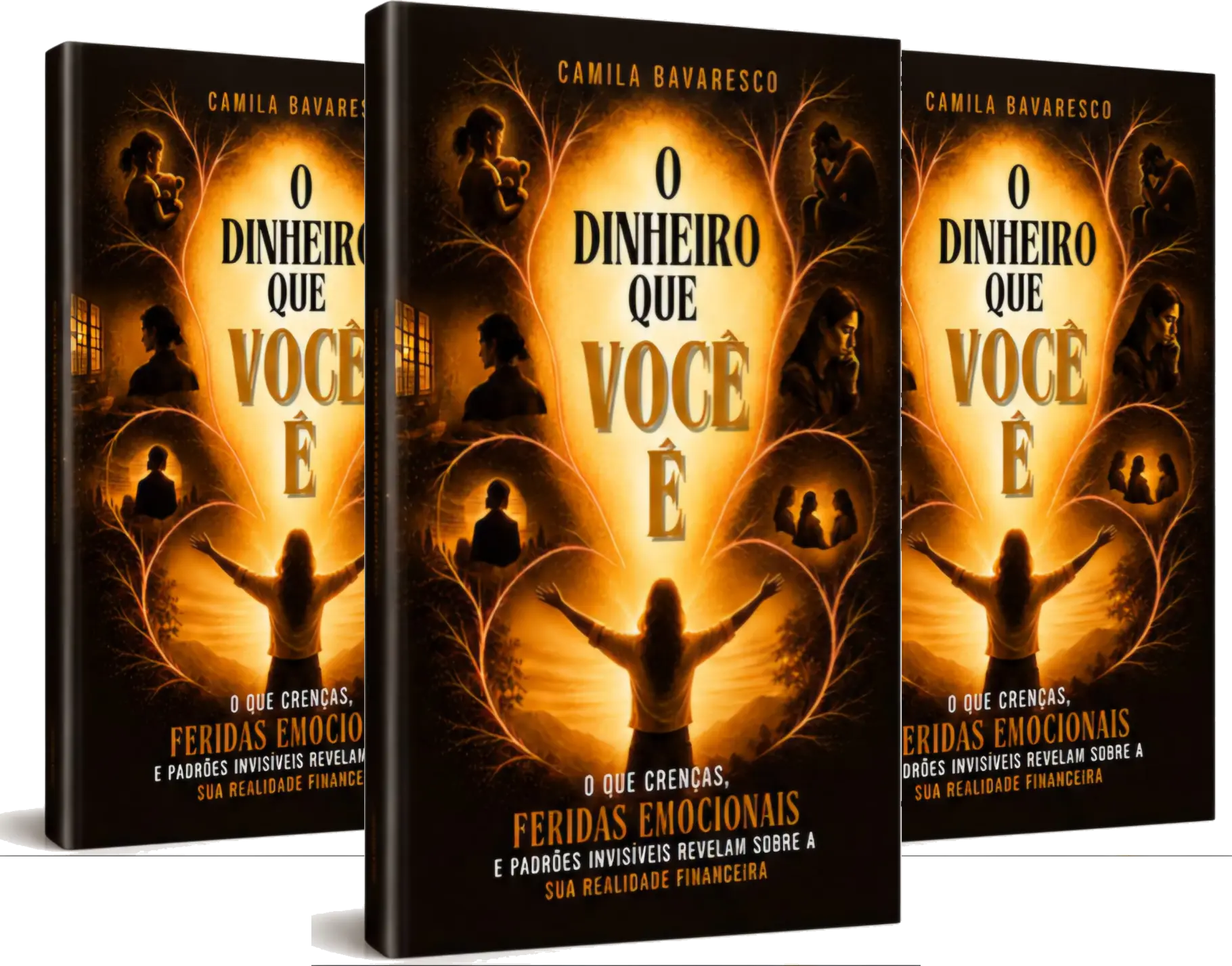 3 exemplares de O Dinheiro que Você É